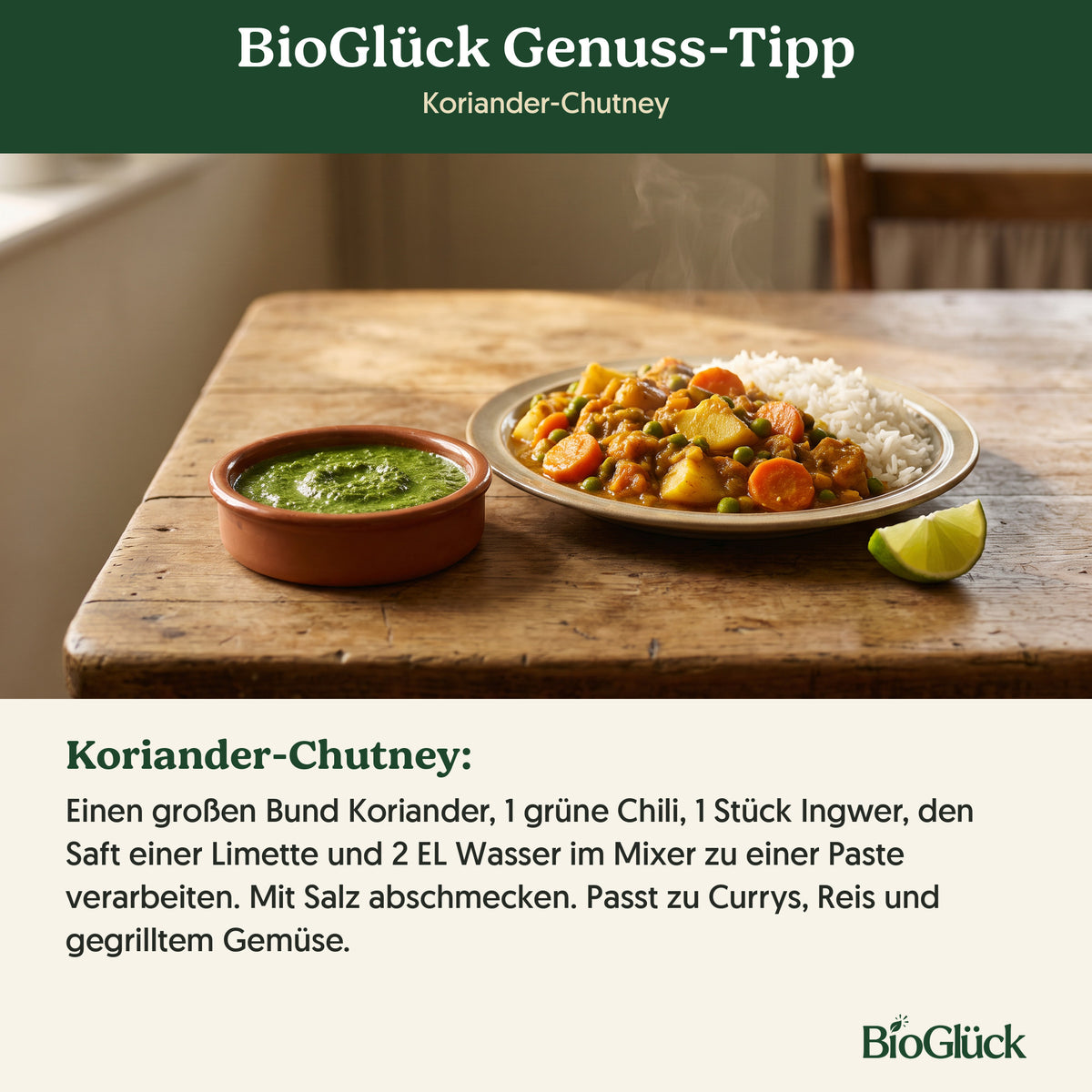 BioGlück Genuss-Tipp: Koriander-Chutney