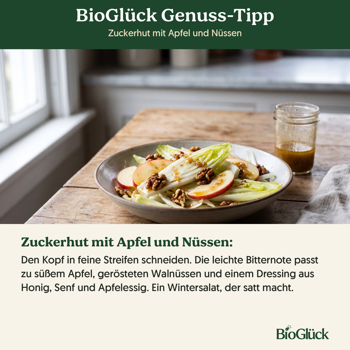 BioGlück Genuss-Tipp: Zuckerhut mit Apfel und Nüssen